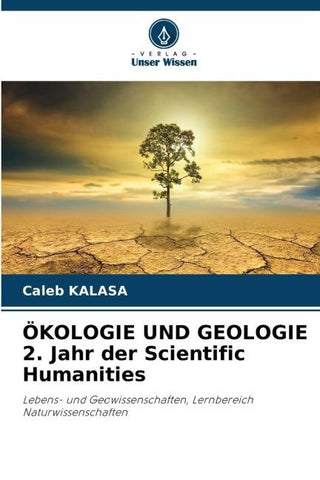 ÖKOLOGIE UND GEOLOGIE 2. Jahr der Scientific Humanities