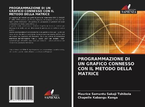 PROGRAMMAZIONE DI UN GRAFICO CONNESSO CON IL METODO DELLA MATRICE