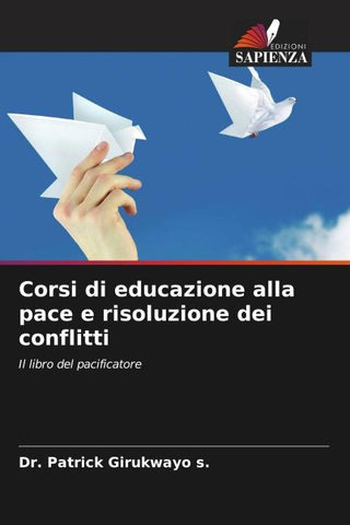 Corsi di educazione alla pace e risoluzione dei conflitti