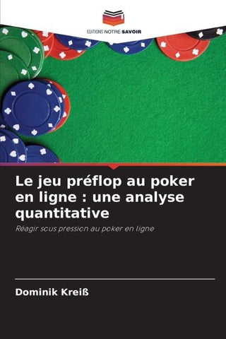Le jeu préflop au poker en ligne : une analyse quantitative