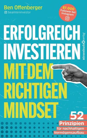 Erfolgreich Investieren mit dem richtigen Mindset