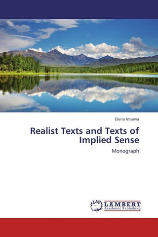 Realist Texts and Texts of Implied Sense