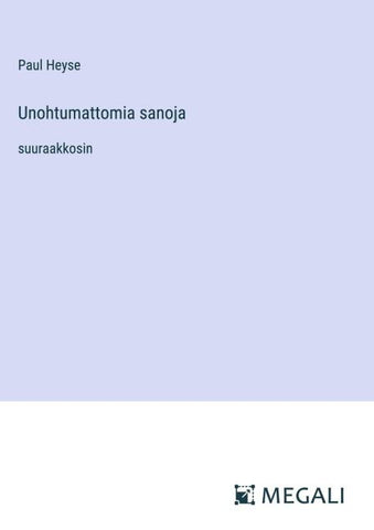Unohtumattomia sanoja