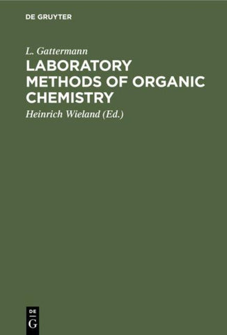 Laboratory Methods of Organic Chemistry