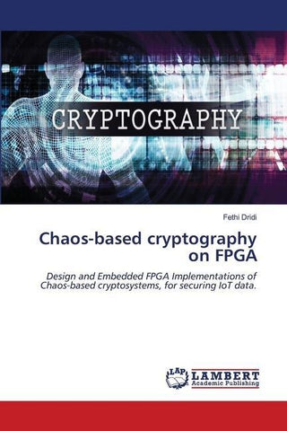 Chaos-based cryptography on FPGA