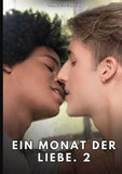 Ein Monat der Liebe. 2