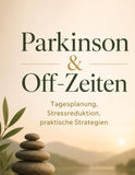 Parkinson & Off-Zeiten