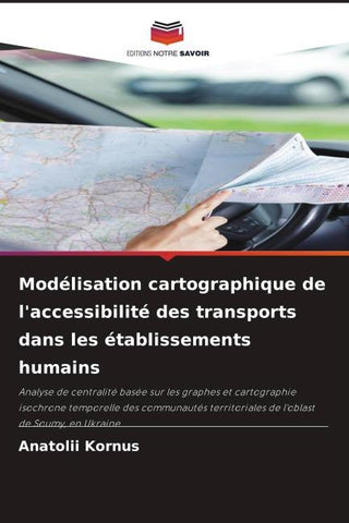 Modélisation cartographique de l'accessibilité des transports dans les établissements humains