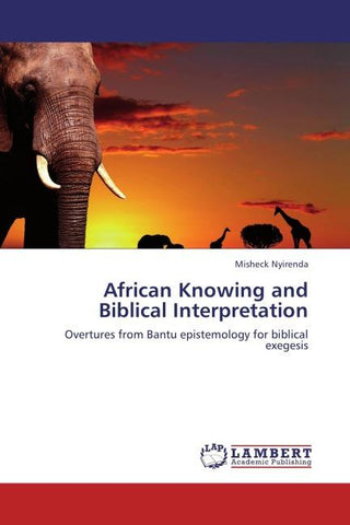 African Knowing and Biblical Interpretation