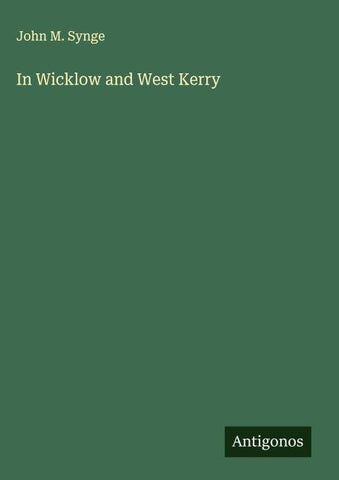In Wicklow and West Kerry