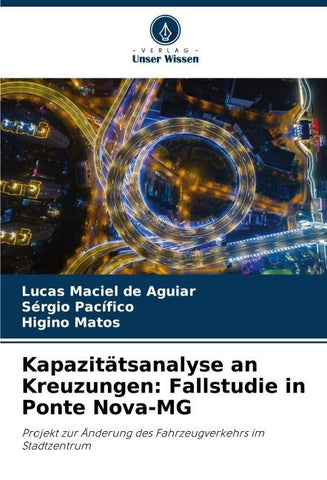 Kapazitätsanalyse an Kreuzungen: Fallstudie in Ponte Nova-MG