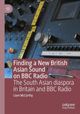 Finding a New British Asian Sound on BBC Radio