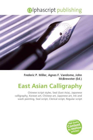 East Asian Calligraphy