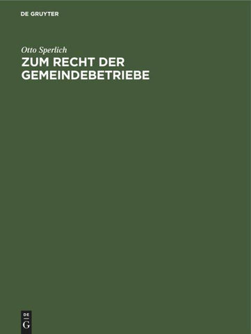 Zum Recht der Gemeindebetriebe