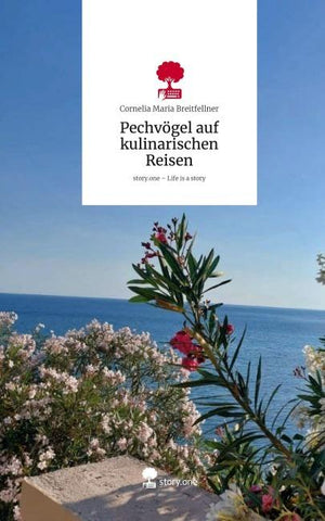 Pechvögel auf kulinarischen Reisen. Life is a Story - story.one