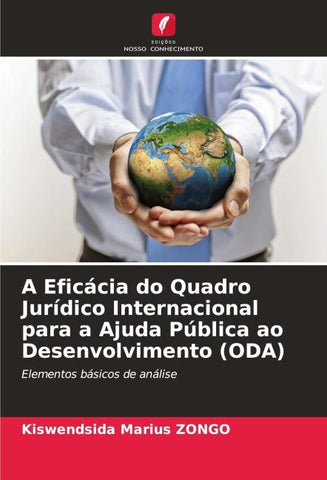 A Eficácia do Quadro Jurídico Internacional para a Ajuda Pública ao Desenvolvimento (ODA)