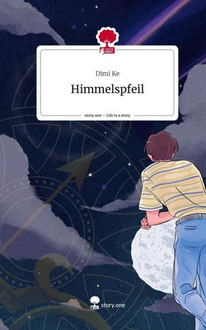 Himmelspfeil. Life is a Story - story.one
