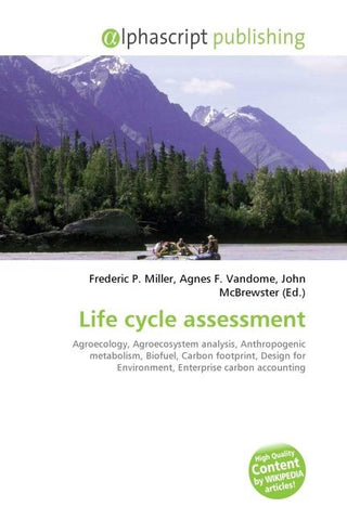 Life cycle assessment