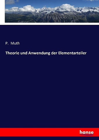 Theorie und Anwendung der Elementarteiler