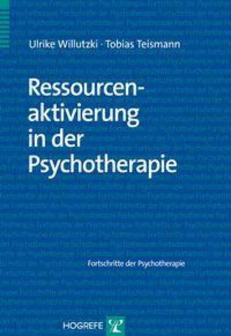 Ressourcenaktivierung in der Psychotherapie