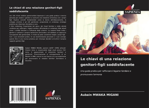 Le chiavi di una relazione genitori-figli soddisfacente