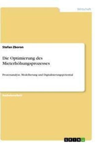 Die Optimierung des Mieterhöhungsprozesses