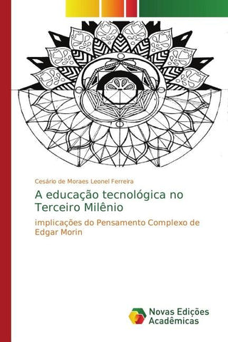 A educação tecnológica no Terceiro Milênio