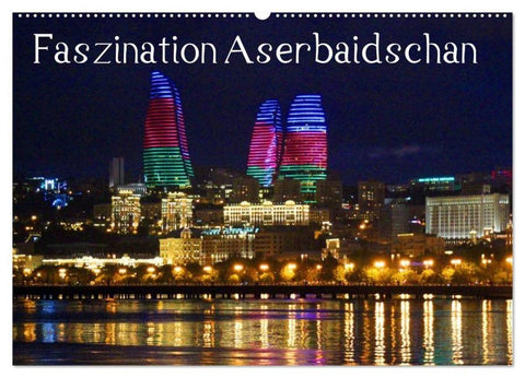 Faszination Aserbaidschan (Wandkalender 2026 DIN A2 quer), CALVENDO Monatskalender