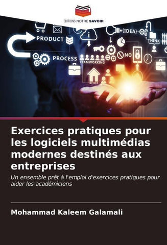 Exercices pratiques pour les logiciels multimédias modernes destinés aux entreprises