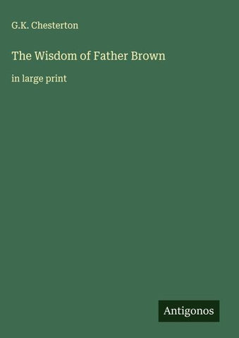 The Wisdom of Father Brown