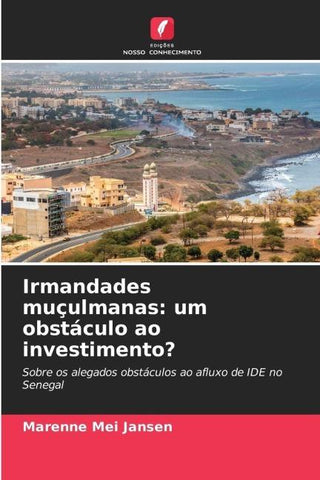 Irmandades muçulmanas: um obstáculo ao investimento?