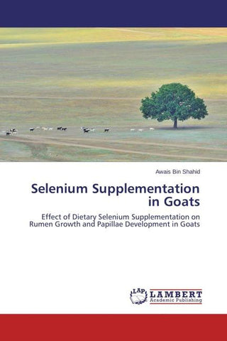 Selenium Supplementation in Goats