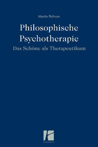 Philosophische Psychotherapie