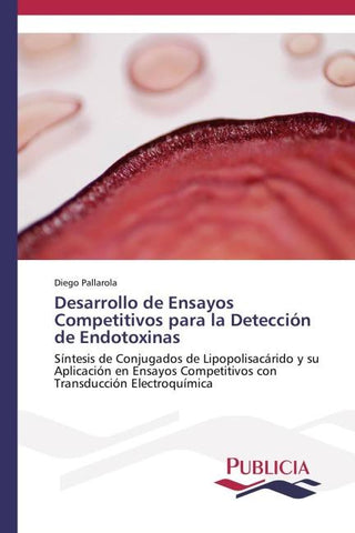Desarrollo de Ensayos Competitivos para la Detección de Endotoxinas