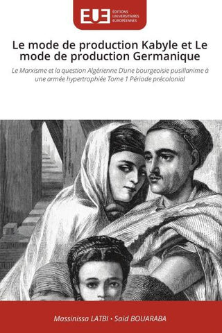 Le mode de production Kabyle et Le mode de production Germanique