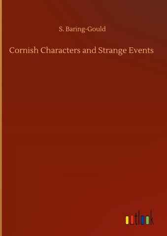 Cornish Characters and Strange Events