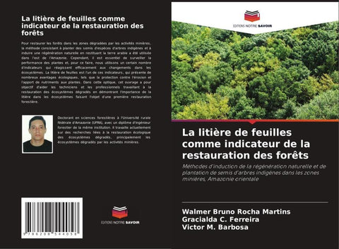 La litière de feuilles comme indicateur de la restauration des forêts