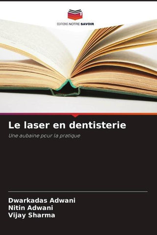 Le laser en dentisterie