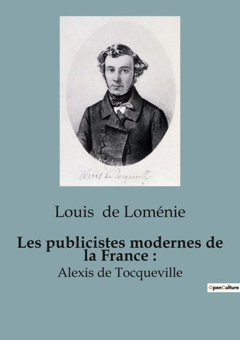 Les publicistes modernes de la France :
