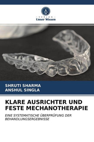 KLARE AUSRICHTER UND FESTE MECHANOTHERAPIE