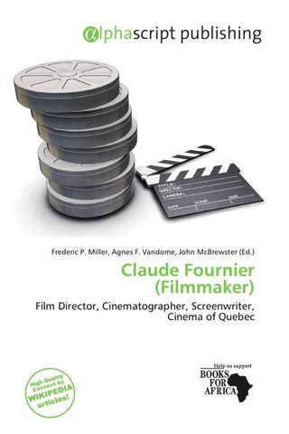 Claude Fournier (Filmmaker)