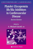 Platelet Glycoprotein IIb/IIIa Inhibitors in Cardiovascular Disease