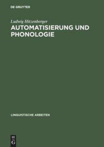 Automatisierung und Phonologie
