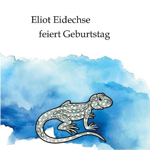Eliot Eidechse feiert Geburtstag