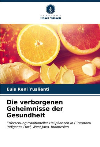 Die verborgenen Geheimnisse der Gesundheit