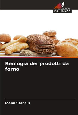 Reologia dei prodotti da forno