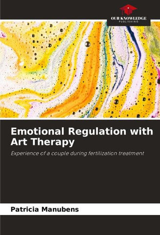 Emotional Regulation with Art Therapy