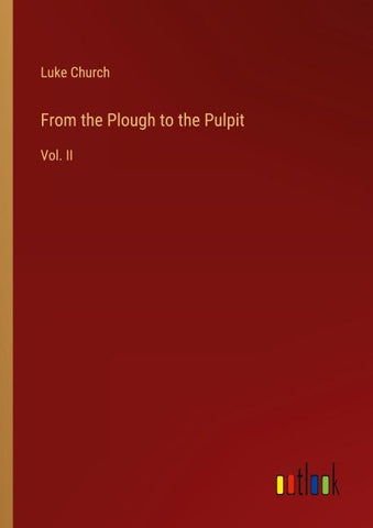 From the Plough to the Pulpit