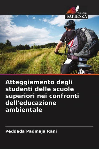 Atteggiamento degli studenti delle scuole superiori nei confronti dell'educazione ambientale