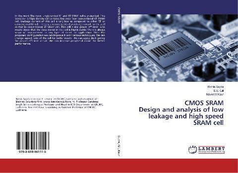 CMOS SRAM Design and analysis of low leakage and high speed SRAM cell